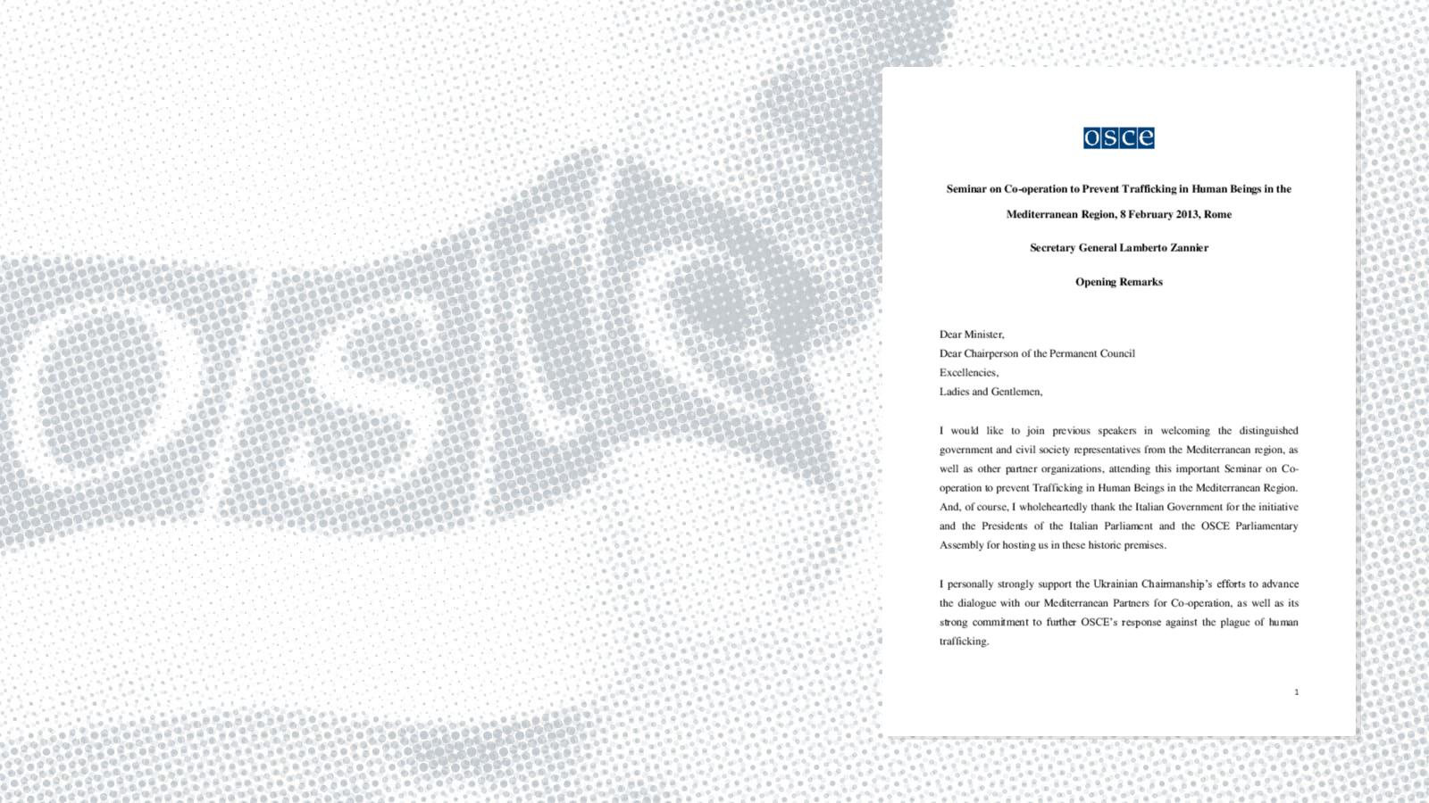 Opening Remarks by Secretary General Lamberto Zannier Opening Remarks by Secretary General Lamberto Zannier