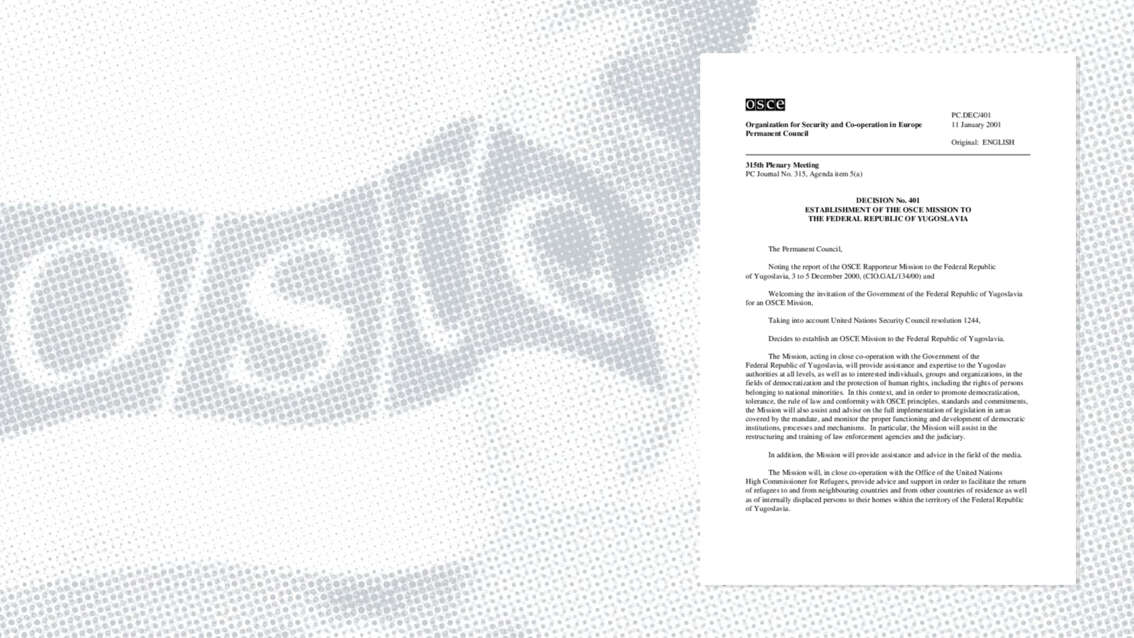 Permanent Council Decision No. 401 Permanent Council Decision No. 401