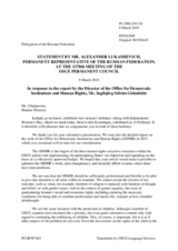 Statement by the Delegation of the Russian Federation in response to the report by the Director of the Office for Democratic Institutions and Human Rights (ODIHR), Ms. Ingibjörg Sólrún Gísladóttir