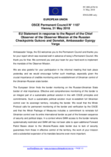Statement by the Bulgarian EU Presidency in response to the report by the Chief Observer of the OSCE Observer Mission at two Russian checkpoints on the Russian-Ukrainian border, Ambassador György Varga