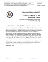 Statement by the Delegation of the United States of America on the presidential election in Ukraine, held on 31 March 2019