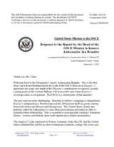 Statement by the Delegation of the United States of America in response to the report by the Head of the OSCE Mission in Kosovo, Ambassador Jan Braathu