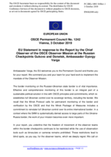 Statement by the Finnish EU Presidency in response to the report by the Chief Observer of the OCSE Observer Mission at two Russian checkpoints on the Russian-Ukrainian border, Ambassador György Varga