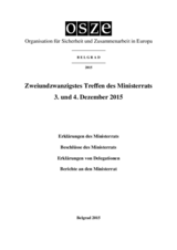 Final Document of the Twenty-Second Meeting of the Ministerial Council, Belgrad, 3-4 December 2015 Final Document of the Twenty-Second Meeting of the Ministerial Council, Belgrad, 3-4 December 2015