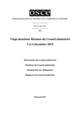 Final Document of the Twenty-Second Meeting of the Ministerial Council, Belgrade, 3-4 December 2015 (fr) Final Document of the Twenty-Second Meeting of the Ministerial Council, Belgrade, 3-4 December 2015 (fr)