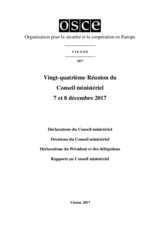 Final Document of the Twenty-Fourth Meeting of the Ministerial Council, Vienna, 7-8 December 2017 (fr) Final Document of the Twenty-Fourth Meeting of the Ministerial Council, Vienna, 7-8 December 2017 (fr)
