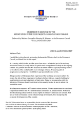 Statement by the Delegation of Norway in response to the report by the OSCE Project Co-ordinator in Ukraine, Ambassador Henrik Villadsen