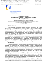 Statement by the Delegation of Ukraine in response to the address by the President of the OSCE Parliamentary Assembly, H.E. Mr. George Tsereteli