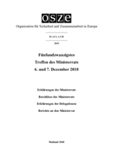 Final Document of the Twenty-Fifth Meeting of the Ministerial Council, Milan, 6-7 December 2018 Final Document of the Twenty-Fifth Meeting of the Ministerial Council, Milan, 6-7 December 2018