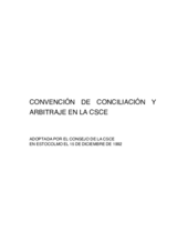 Convención de Conciliación y Arbitraje en la CSCE
