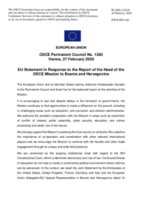 Statement by the Croatian EU Presidency in response to the report by the Head of the OSCE Mission to Bosnia and Herzegovina, Ambassador Kathleen Kavalec