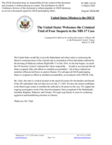 Statement by the Delegation of the United States of America on the trial in connection with the downing of Malaysian Airlines Boeing 777-200, flight MH17 on 17 July 2014