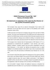 Statement by the German EU Presidency in response to the report by the Director of the Conflict Prevention Centre, Ambassador Tuula Yrjölä