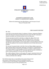 Statement by the Delegation of Norway in response to the report by the OSCE Project Co-ordinator in Ukraine, Ambassador Henrik Villadsen
