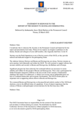 Statement by the Delegation of Norway in response to the report by the Head of the OSCE Mission to Bosnia and Herzegovina, Ambassador Kathleen Kavalec