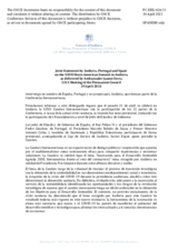 Intervengo en nombre de España, Portugal y mi propio país, Andorra, que forman parte de la Conferencia Iberoamericana