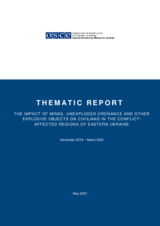 The impact of mines, unexploded ordnance and other explosive objects on civilians in the conflict-affected regions of eastern Ukraine