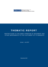 Restrictions to the SMM’s freedom of movement and other impediments to the fulfilment of its mandate