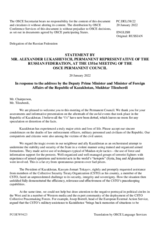 Statement by the Delegation of the Russian Federation in response to the address by Deputy Prime Minister and Minister of Foreign Affairs of Kazakhstan, H.E. Mr. Mukhtar Tileuberdi
