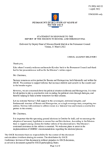 Statement by the Delegation of Norway in response to the report by the Head of the OSCE Mission to Bosnia and Herzegovina, Ambassador Kathleen Kavalec