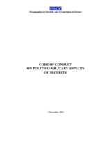Code of Conduct on Politico-Military Aspects of Security Code of Conduct on Politico-Military Aspects of Security