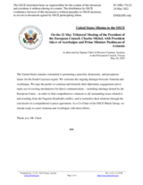 Statement by the Delegation of the USA on the trilateral meeting of the President of the EC, H.E. Mr. C. Michel, with the President of Azerbaijan, H.E. Mr. I. Aliyev, and the Prime Minister of Armenia, H.E. Mr. N. Pashinyan, held in Brussels on 22 May