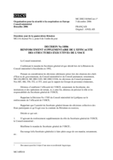 Décision No. 18/06 sur le renforcement supplémentaire de l’efficacité des structures exécutives de l’OSCE 