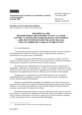 Décision No. 14/06 sur le renforcement des efforts visant à lutter contre la traite des êtres humains, notamment à des fins d’exploitation de leur travail, par une approche globale et proactive