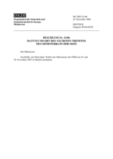 Decision No.21/06, Time and Place of the next Meeting of the OSCE Ministerial Council