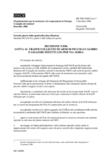 Decisione No. 9/06 sulla lotta al traffico illecito di armi di piccolo calibro e  leggere per via aerea