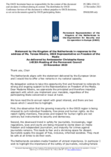 Statement by the Delegation of the Netherlands in response to the report by the OSCE Representative on Freedom of the Media, Ms. Teresa Ribeiro