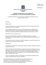 Statement by the Delegation of Norway in response to the address by the President of the OSCE Parliamentary Assembly, Ms Pia Kauma