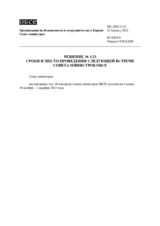 DECISION No. 1/23 TIME AND PLACE OF THE NEXT MEETING OF THE OSCE MINISTERIAL COUNCIL