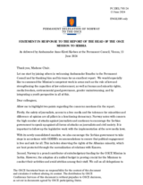 Statement by the Delegation of Norway in response to the report by the Head of the OSCE Mission to Serbia, Ambassador Jan Braathu