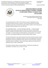 Statement by the Delegation of the United States of America on the Russia’s missile attack on Ukraine, including on Okhmatdyt Children’s Hospital in Kyiv, on 8 July 2024