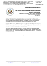 Statement by the Delegation of the United States of America on provocations on the European Union border between Estonia and Russia