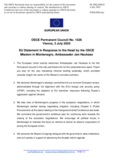 Statement by the Danish EU Presidency in response to the report by the Head of the OSCE Mission to Montenegro, Ambassador Jan Haukaas