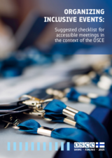 Tips on Organizing Inclusive Events: Suggested Checklist for Accessible Meetings in the OSCE Context