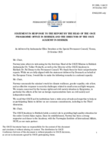 Statement by the Delegation of Norway in response to the report by the Head of the OSCE Programme Office in Bishkek, Ambassador Volker Frobarth, and by the Director of the OSCE Academy in Bishkek, Dr. Pal Dunay