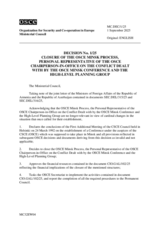 DECISION No. 1/25, CLOSURE OF THE OSCE MINSK PROCESS, PERSONAL REPRESENTATIVE OF THE OSCE CHAIRPERSON IN OFFICE ON THE CONFLICT DEALT WITH BY THE OSCE MINSK CONFERENCE AND THE HIGH-LEVEL PLANNING GROUP