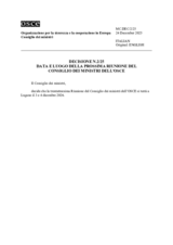 DECISION No. 2/25, TIME AND PLACE OF THE NEXT MEETING OF THE OSCE MINISTERIAL COUNCIL