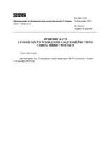 DECISION No. 2/25, TIME AND PLACE OF THE NEXT MEETING OF THE OSCE MINISTERIAL COUNCIL