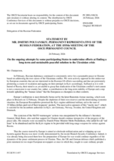 Statement by the Delegation of the Russian Federation on the "Ongoing attempts by some participating States to undermine efforts at finding a long-term and sustainable peaceful solution to the Ukrainian crisis"