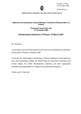 Statement by the Delegation of Finland about the Parliamentary election that is to be held in Finland on March 18, 2007