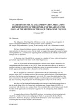 Statement by the Delegation of Belarus in response to address by OSCE Chairman-in-Office Miguel Angel Moratinos Cuyaube