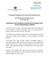 Declaration by Portuguese Presidency of the Council of the European Union on behalf of the European Union on the current situation in Georgia