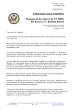 Statement by the Delegation of the United States in Response to the report by the Special Representative of the Secretary-General of the United Nations and Head of the United Nations Interim Administration Mission in Kosovo, Mr. Joachim Rucker