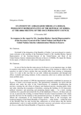 Statement by the Delegation of Serbia in Response to the report by the Special Representative of the Secretary-General of the United Nations and Head of the United Nations Interim Administration Mission in Kosovo, Mr. Joachim Rucker