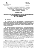 Statement by the Delegation of the Holy See in response to the address by the Chairman-in-Office, Minister for Foreign Affairs of Finland, His Excellency Ilkka Kanerva