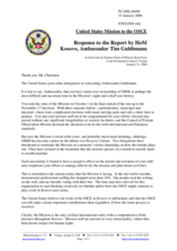 Statement by the Delegation of the United States in response to the address by the Head of Mission of the OSCE Mission in Kosovo, Ambassador Tim Guldimann